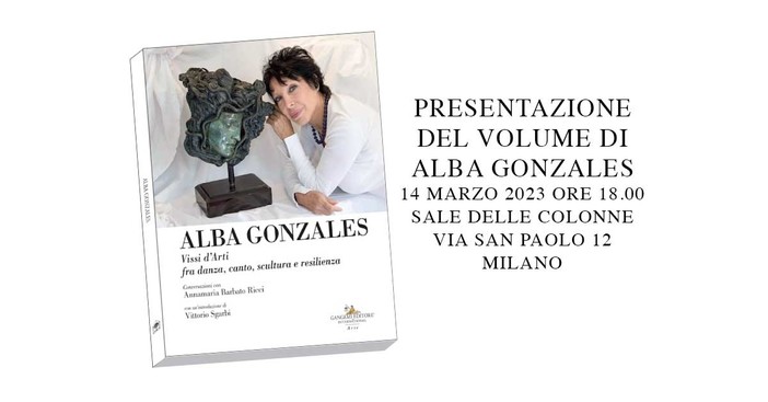 Alba Gonzales presenta &quot;Vissi d'Arti fra danza, scultura e resilienza&quot;