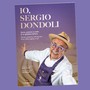 Editoria: è uscito il libro “Io, Sergio Dondoli”