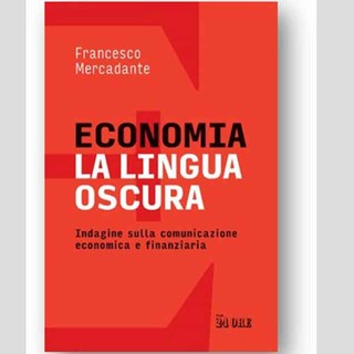 ECONOMIA LA LINGUA OSCURA